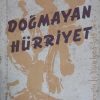dogmayan hurriyet