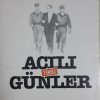 acili gunler