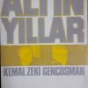 altin yillar