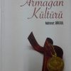 armagan kulturu