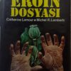 eroin dosyasi